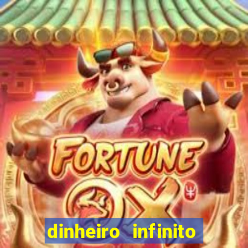 dinheiro infinito fortune tiger